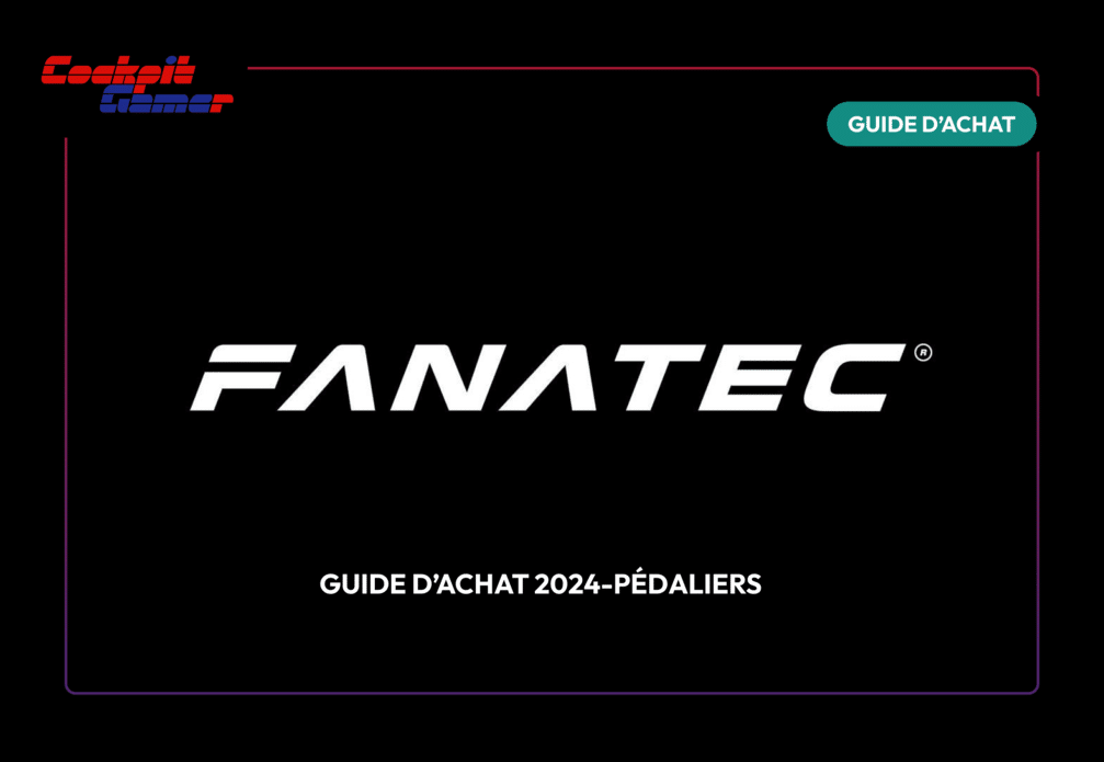 Guide d’achat 2024 : quel pédalier Fanatec choisir ?