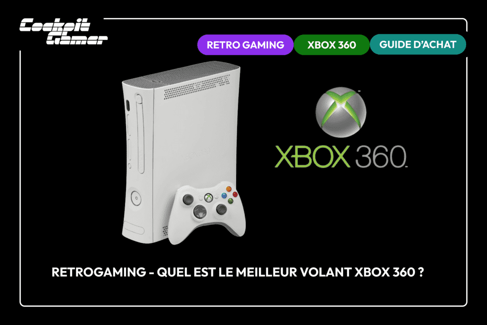 Retrogaming – quel est le meilleur volant Xbox 360 ?