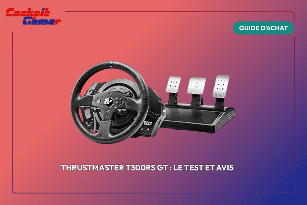 Thrustmaster T300RS GT : le test et avis