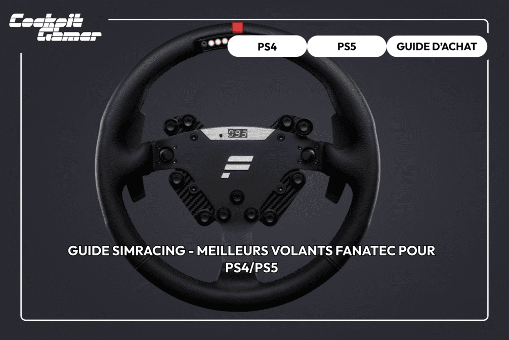 Guide simracing – Meilleurs volants FANATEC pour PS4/PS5
