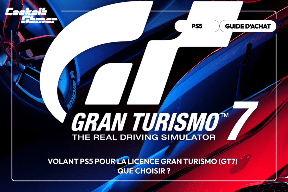 Volant PS5 pour la licence Gran Turismo (GT7) – Que choisir ?