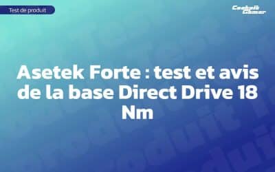 Asetek Forte : test et avis de la base Direct Drive 18 Nm